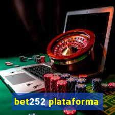 bet252 plataforma